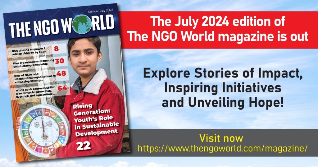 Bridging Impact The NGO World Magazine’s July 2024 Edition