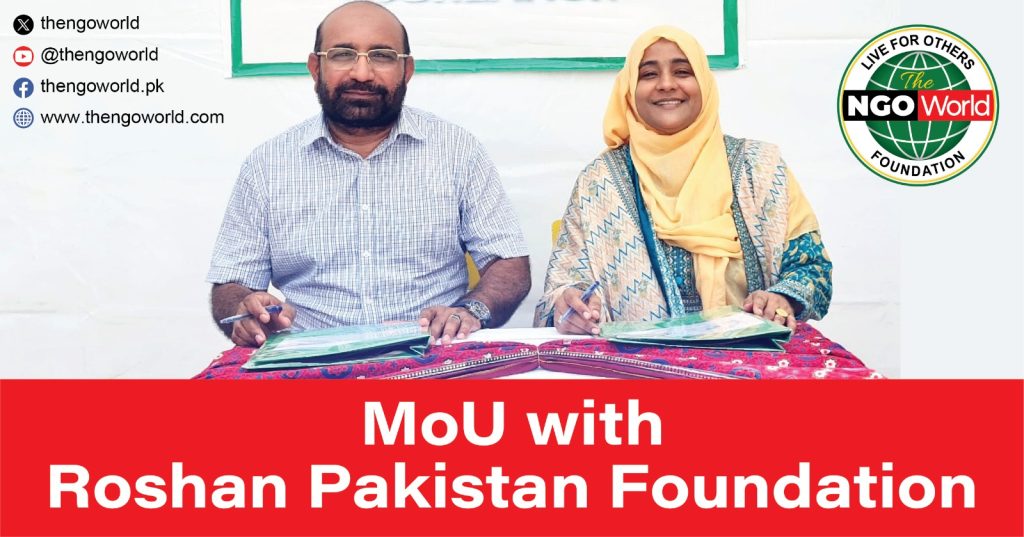 Strengthening Communities: The NGO World Teams Up with Roshan Pakistan Foundation