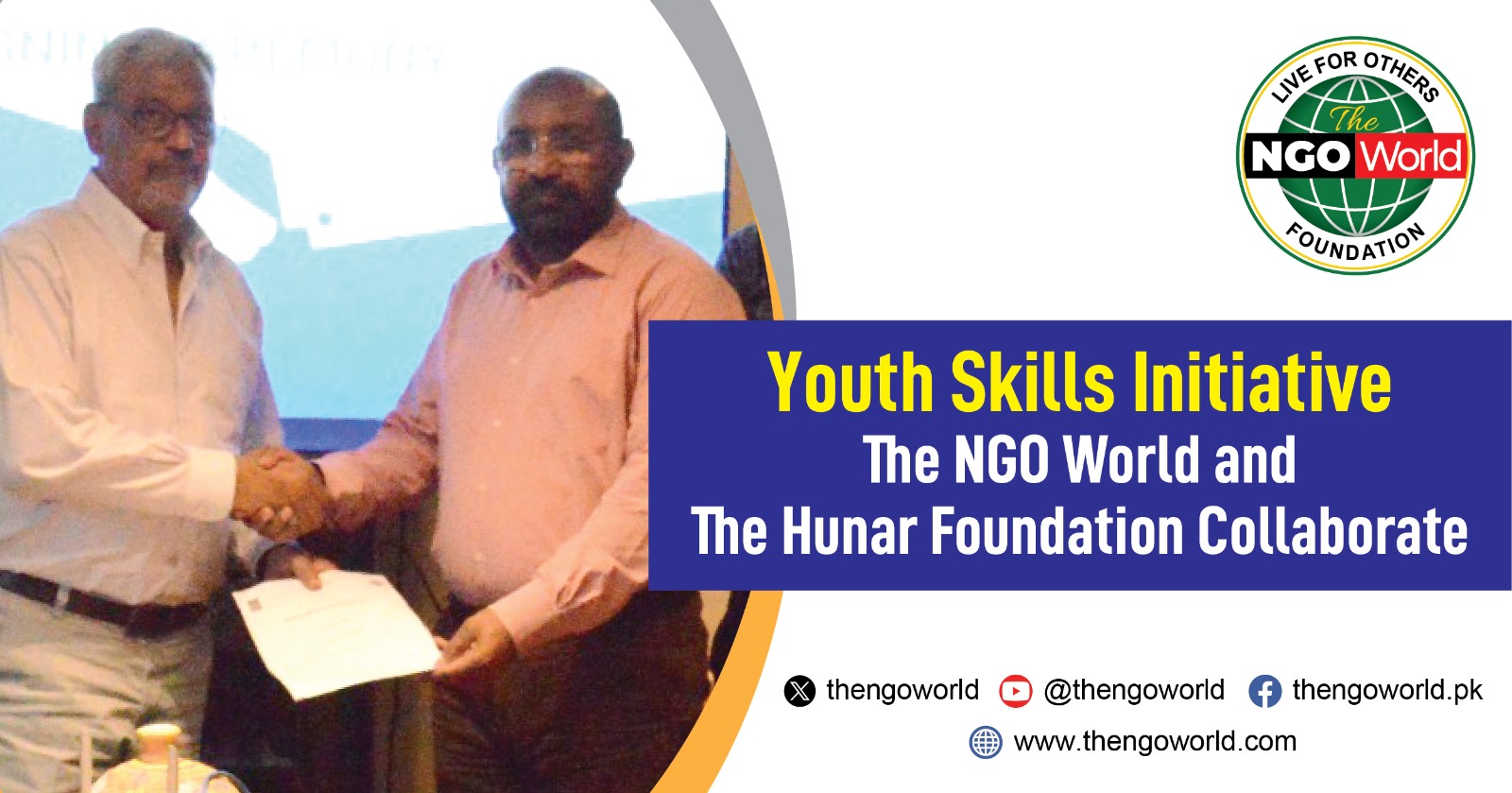 Youth Skills Initiative: The NGO World and The Hunar Foundation Collaborate