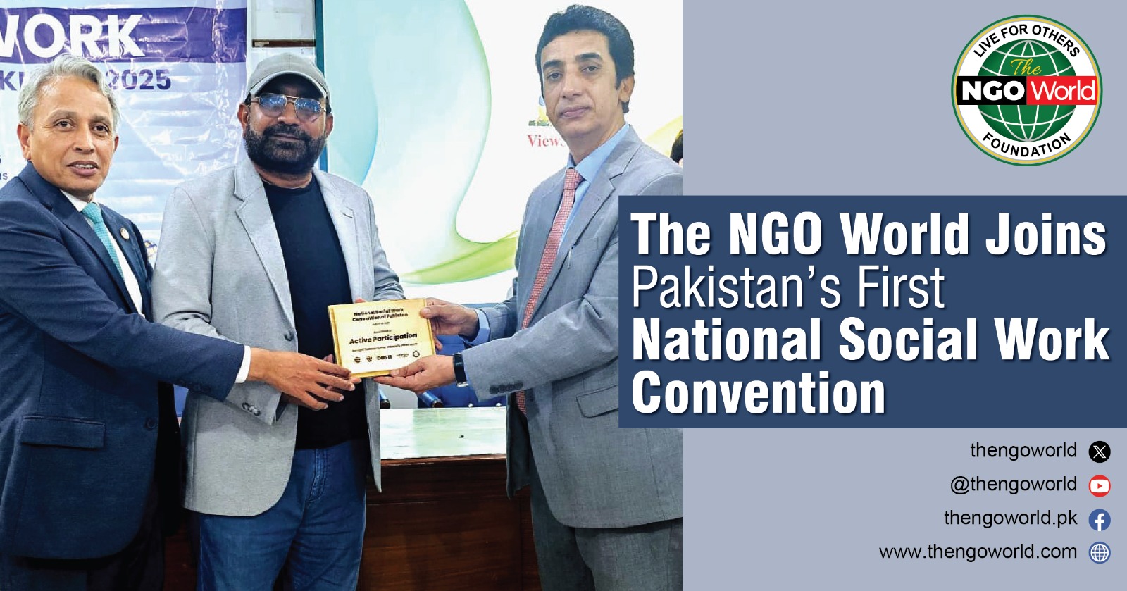 The NGO World Joins Pakistan’s First National Social Work Convention